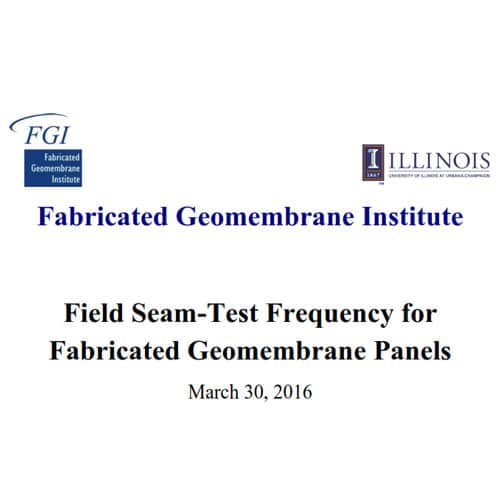 Field Seam-Test Frequency for Fabricated Geomembrane Panels